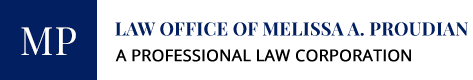 Law Office of Melissa A. Proudian, A Professional Law Corporation
